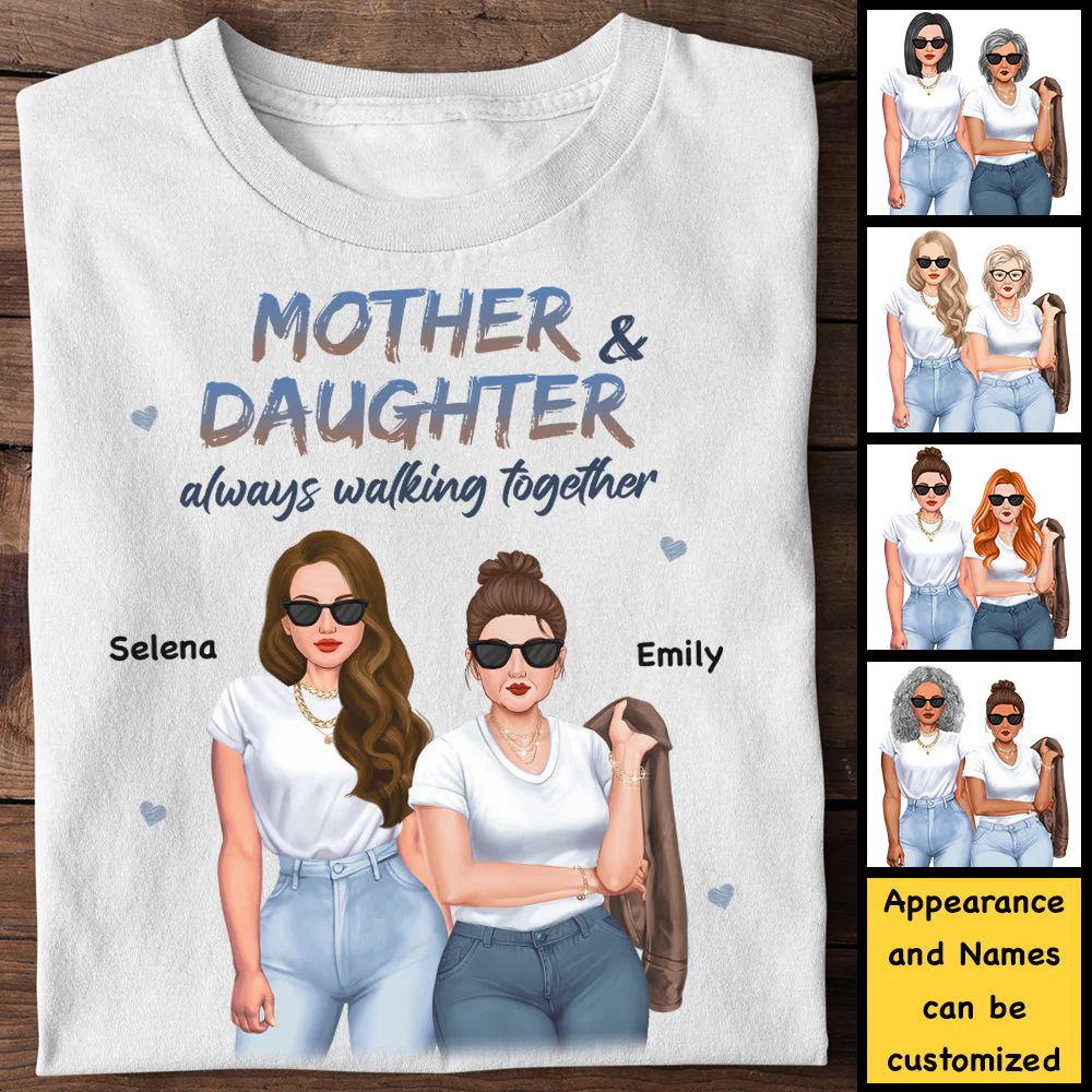 Mother & Daughter Always Walking Together - Gift For Mom, Personalized Unisex T-shirt, Hoodie - Image 3