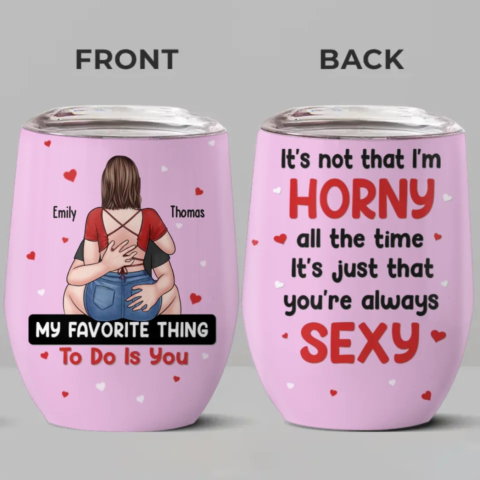 Never A Dull Moment With You - Couple Personalized Custom Wine Tumbler - Gift For Husband Wife, Anniversary - Image 2