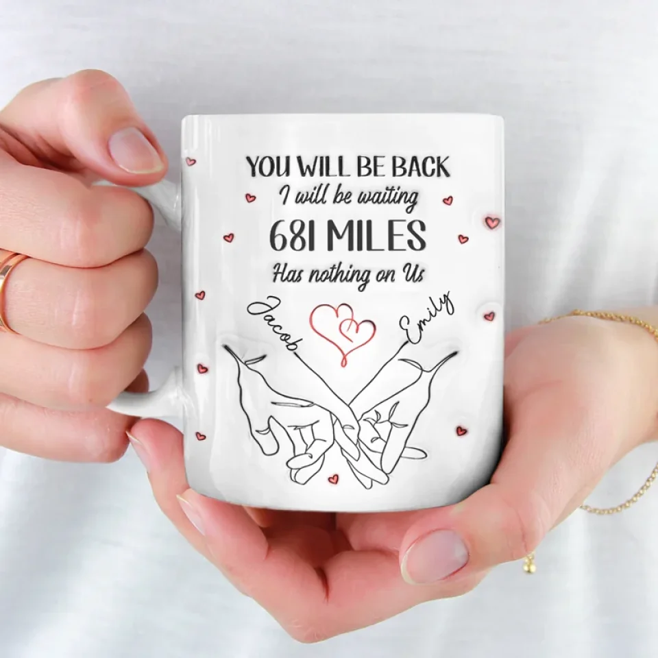 No Distance Is Too Far For Us - Couple Personalized Custom 3D Inflated Effect Printed Mug - Gift For Husband Wife, Anniversary, Long Distance Relationship - Image 4