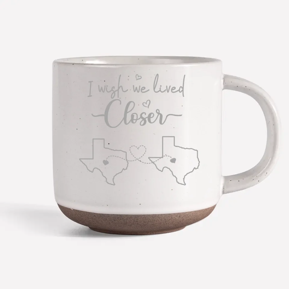 No Name - I Wish We Lived Closer - Bestie Personalized Custom Pottery Mug AMZ - New Arrival, Gift For Best Friends, BFF, Sisters - Image 7