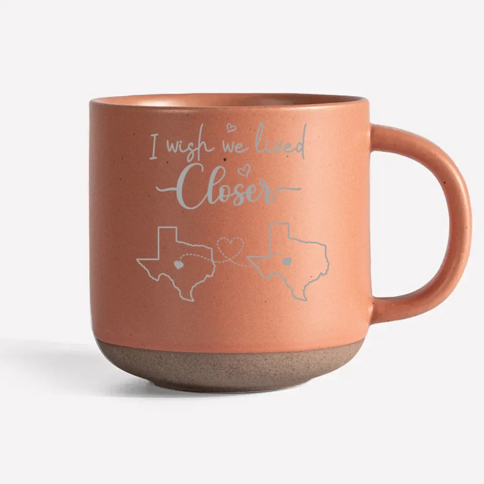 No Name - I Wish We Lived Closer - Bestie Personalized Custom Pottery Mug AMZ - New Arrival, Gift For Best Friends, BFF, Sisters - Image 8