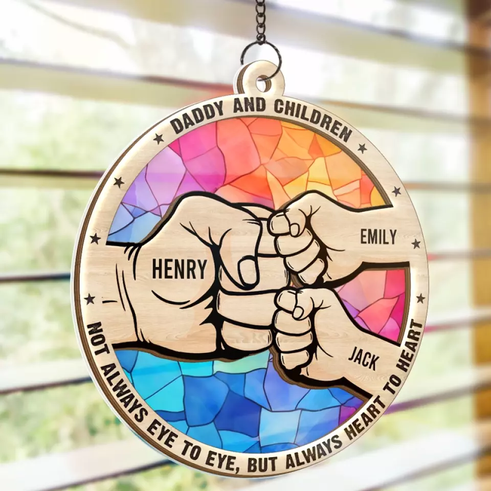 Not Always Eye To Eye, But Always Heart To Heart - Family Personalized Window Hanging Suncatcher - Father's Day, Gift For Dad, Grandpa - Image 4