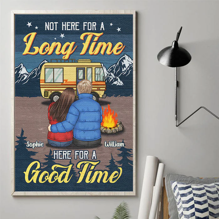 Not Here For A Long Time Here For A Good Time - Gift For Camping Couples, Personalized Vertical Poster - Image 2