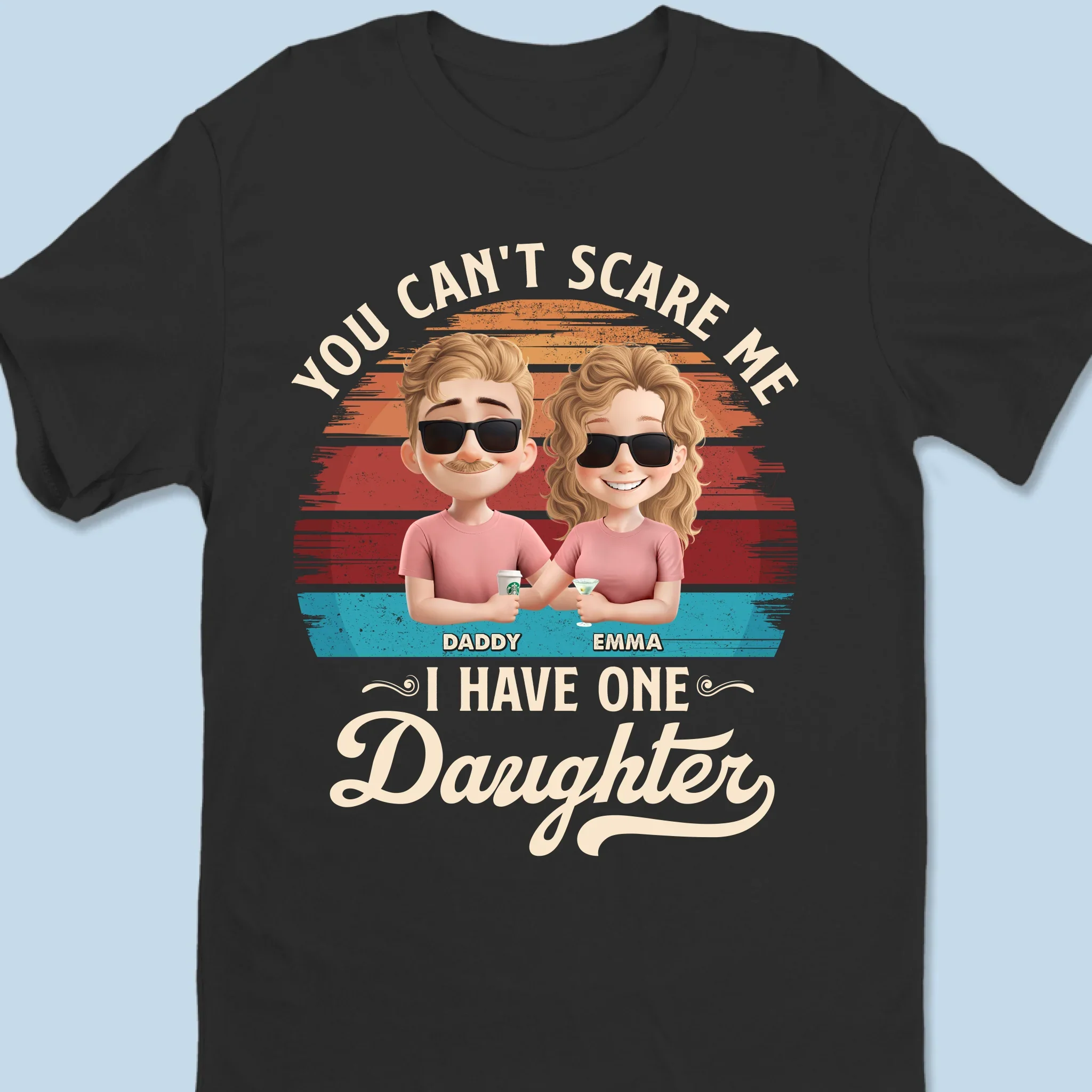 Nothing Scares Me, I Have A Daughter - Family Personalized Custom Unisex T-shirt, Premium T-shirt, Hoodie - Father's Day, Gift For Dad - Image 6