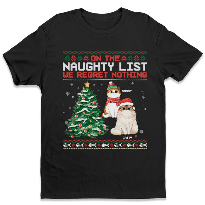 On The Naughty List & Regret Nothing - Cat Personalized Custom Unisex T-shirt, Hoodie, Sweatshirt - Christmas Gift For Pet Owners, Pet Lovers - Image 2