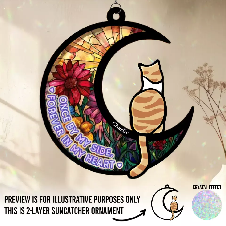Once By My Side, Forever In My Heart - Memorial Personalized Window Hanging Suncatcher - Sympathy Gift For Pet Owners, Pet Lovers - Image 2