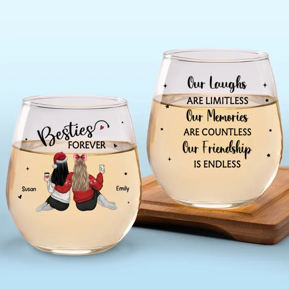 Our Friendship Is Endless - Bestie Personalized Custom Wine Glass - Gift For Best Friends, BFF, Sisters - Image 2