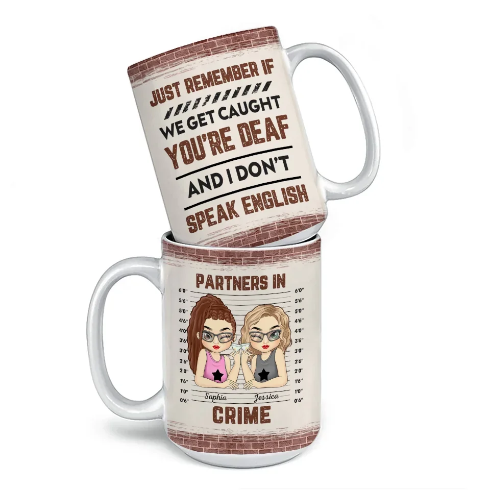 Partners In Crime - Bestie Personalized Custom Mug - Gift For Best Friends, BFF, Sisters - Image 5