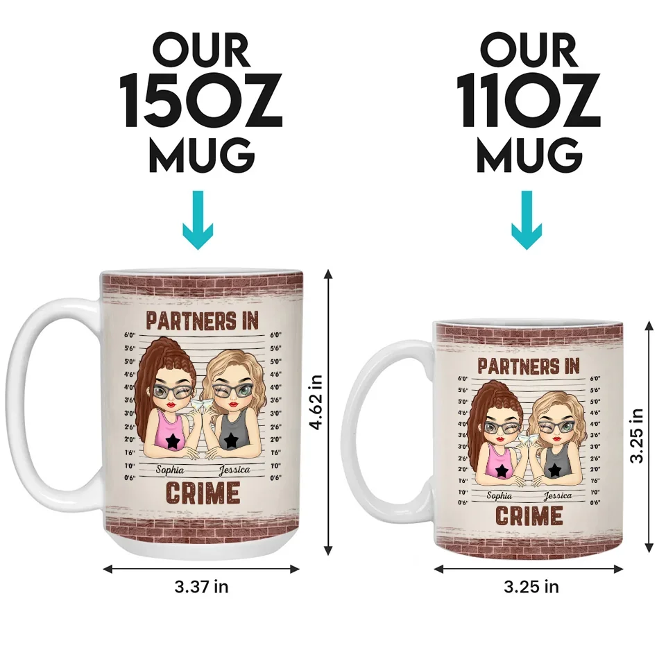 Partners In Crime - Bestie Personalized Custom Mug - Gift For Best Friends, BFF, Sisters - Image 6