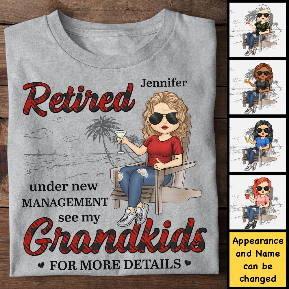 Retired Under New Management See My Grandkids For More Details - Gift For Mom, Grandma - Personalized Unisex T-shirt, Hoodie - Image 3
