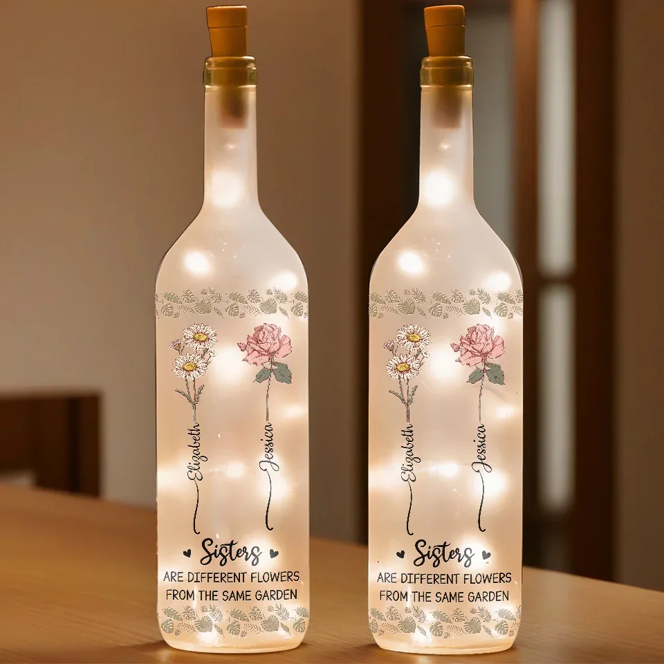 Sisters Are Different Flowers From The Same Garden - Bestie Personalized Custom Bottle Lamp - Gift For Best Friends, BFF, Sisters - Image 3