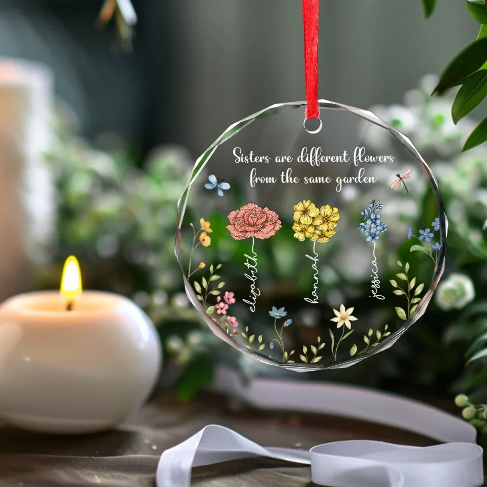 Sisters Are Different Flowers From The Same Garden - Bestie Personalized Custom Circle Glass Ornament - Christmas Gift For Best Friends, BFF, Sisters - Image 5