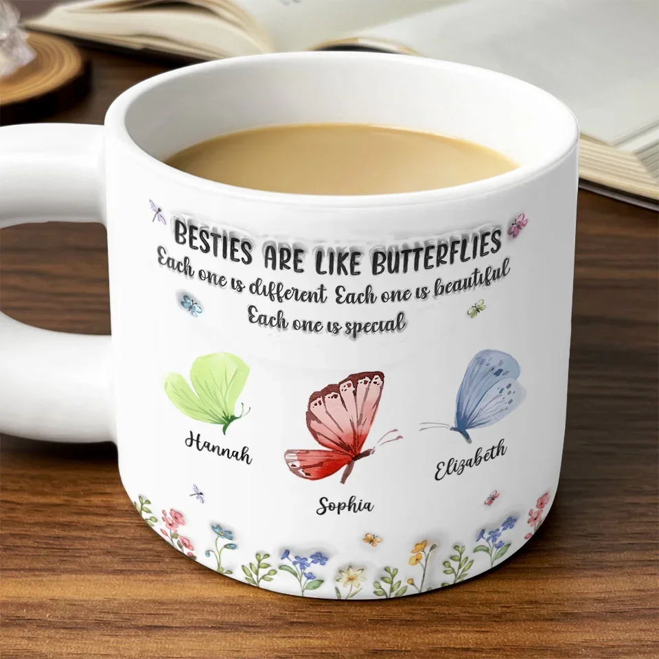 Sisters Are Like Butterflies - Bestie Personalized Custom 3D Inflated Effect Printed Chunky Mug - Gift For Best Friends, BFF, Sisters - Image 4