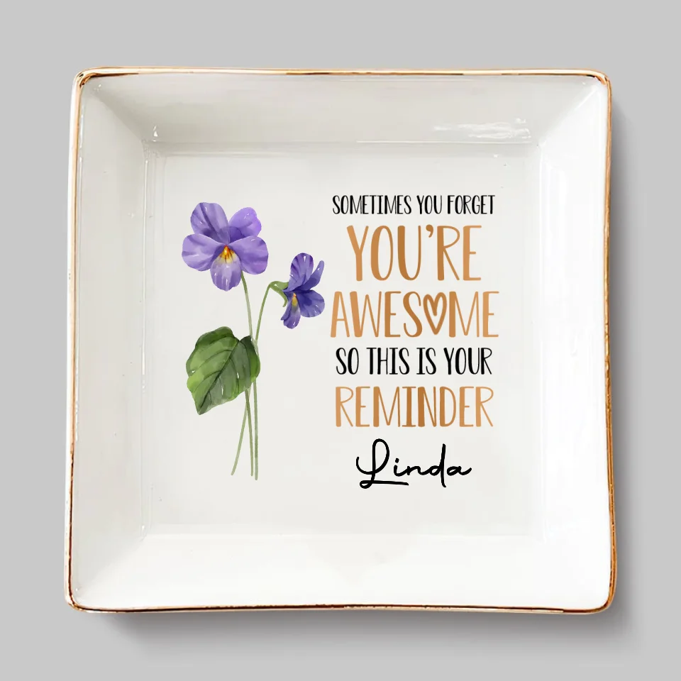 Sometimes You Forget You're Awesome AMZ - Bestie Personalized Custom Jewelry Dish - New Arrival, Gift For Best Friends, BFF, Sisters, Mom, Daughter - Image 2