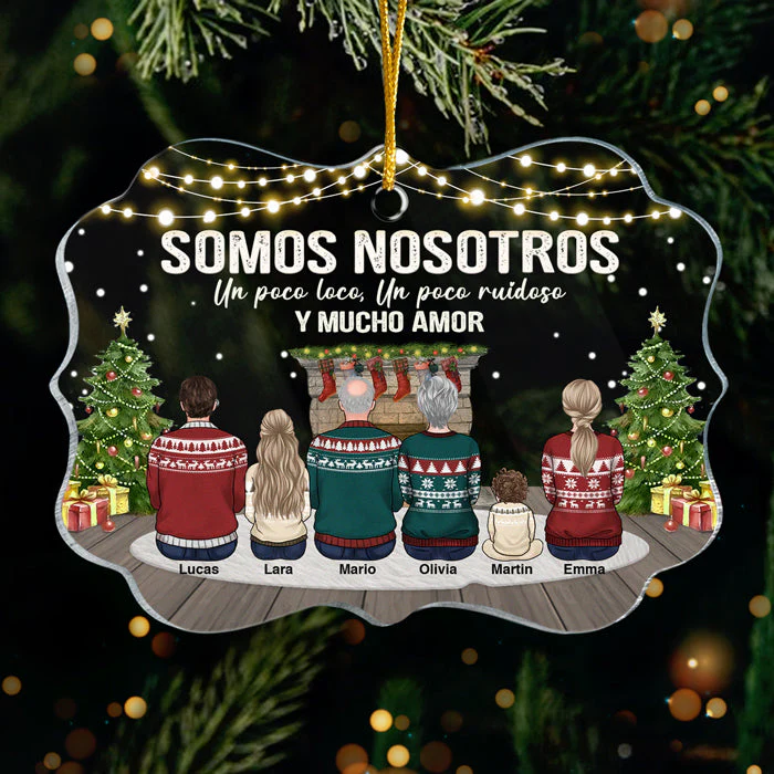 Somos Nosotros Un Poco Loco, Un Poco Ruidoso Y Mucho Amor - Spanish Personalized Custom Benelux Shaped Acrylic Christmas Ornament - Gift For Family, Christmas Gift - Image 4