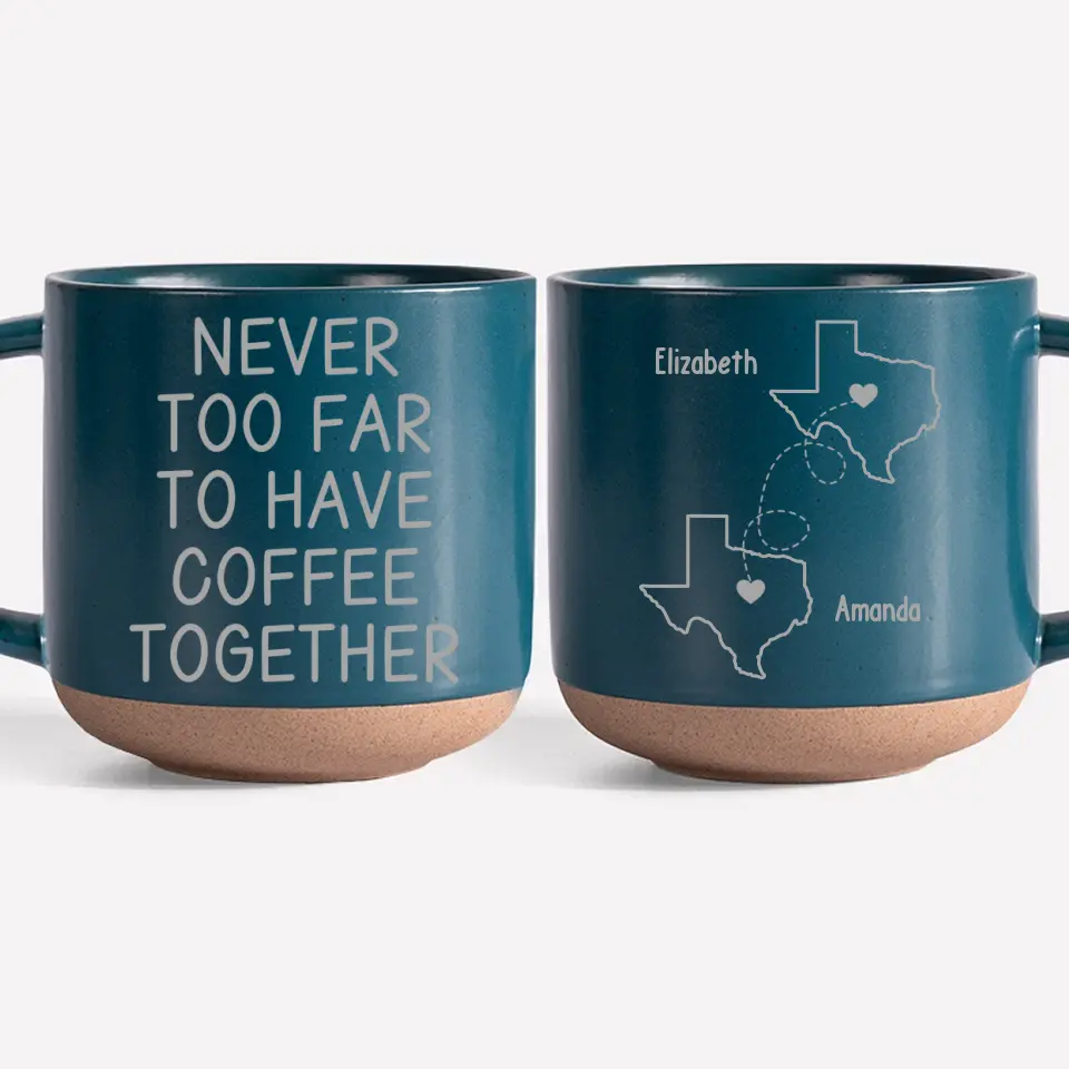 Still Having Coffee Together - Bestie Personalized Custom Pottery Mug - Gift For Best Friends, BFF, Sisters - Image 2
