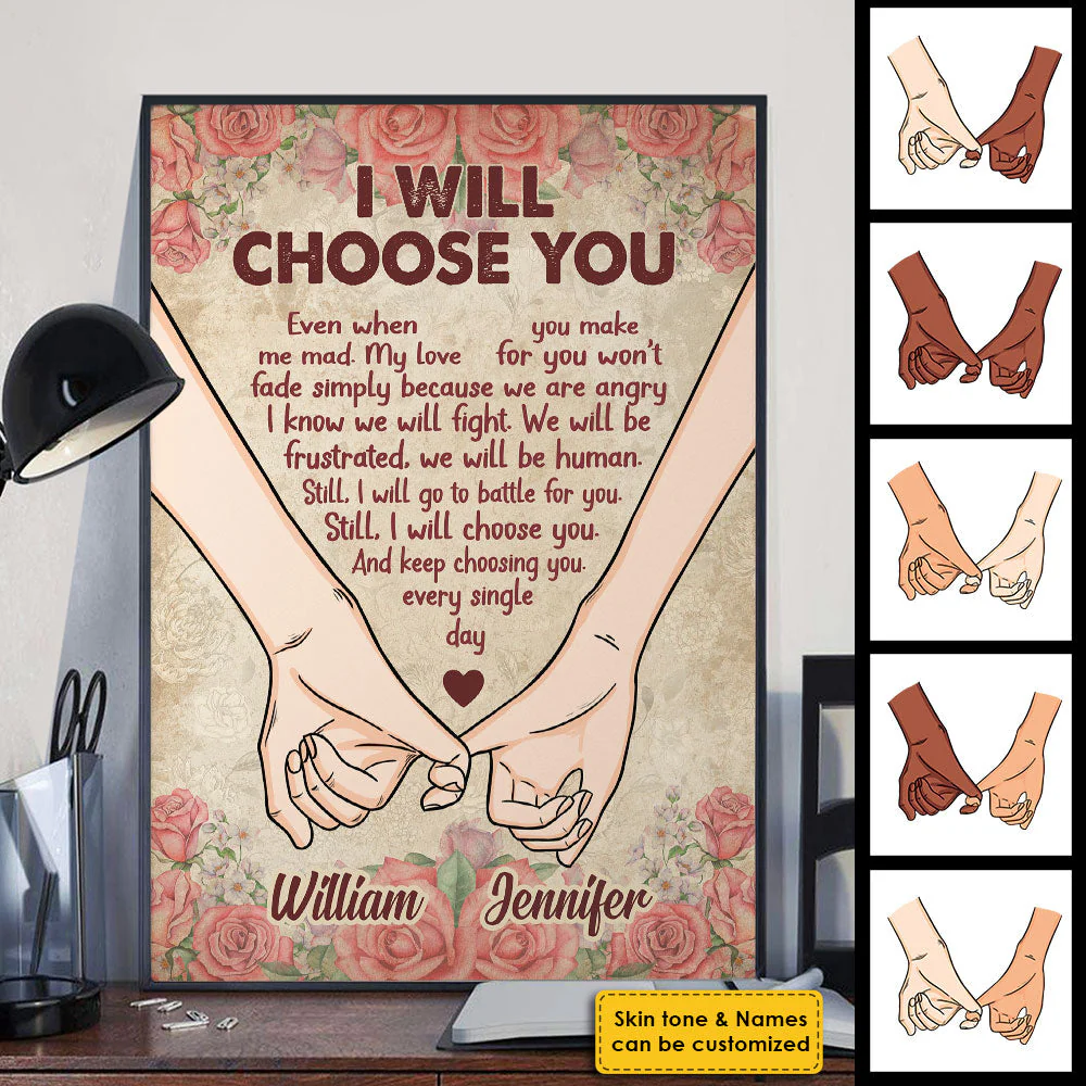 Still I Will Choose You Every Single Day - Gift For Couples, Personalized Vertical Poster - Image 4