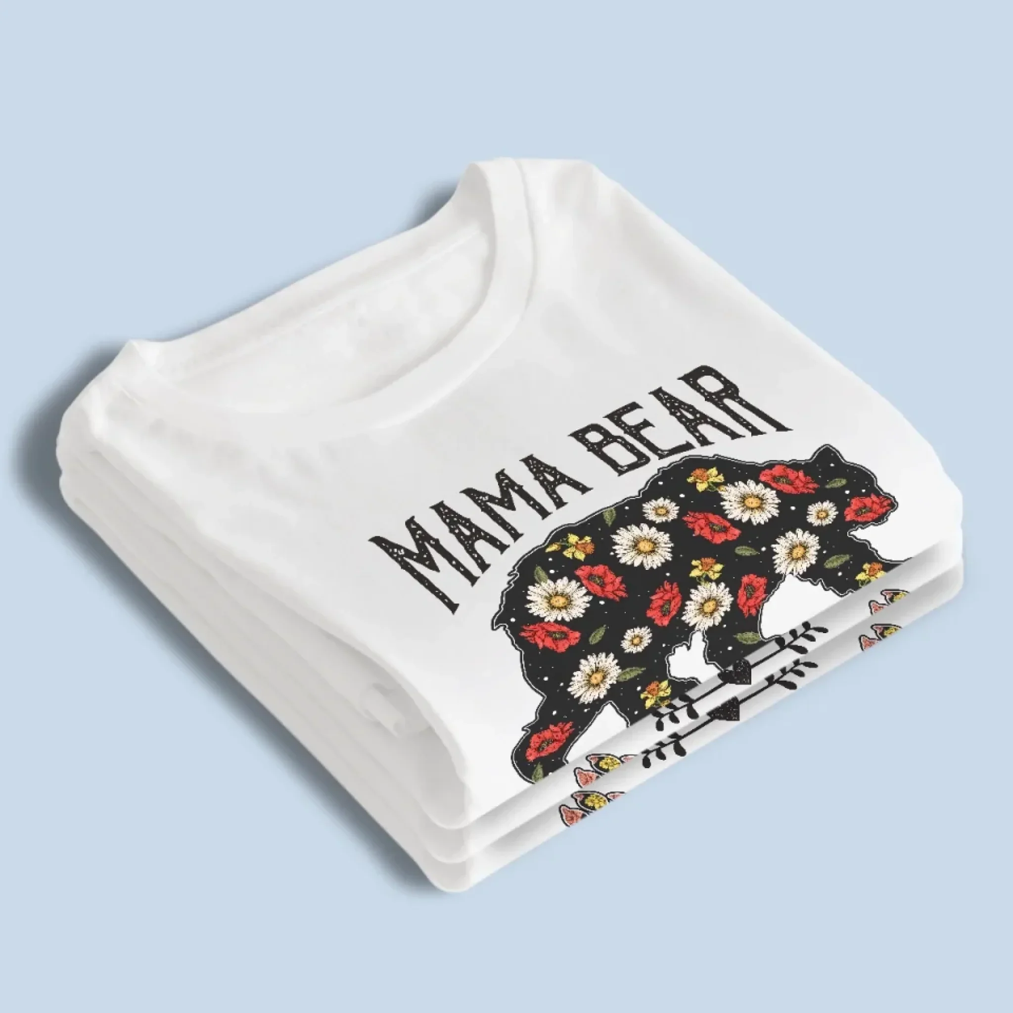 Strong As A Mama Bear, Soft As A Flower -  Family Personalized Custom Unisex T-shirt, Premium T-shirt, Hoodie - Mother's Day Gift For Mom, Grandma - Image 4