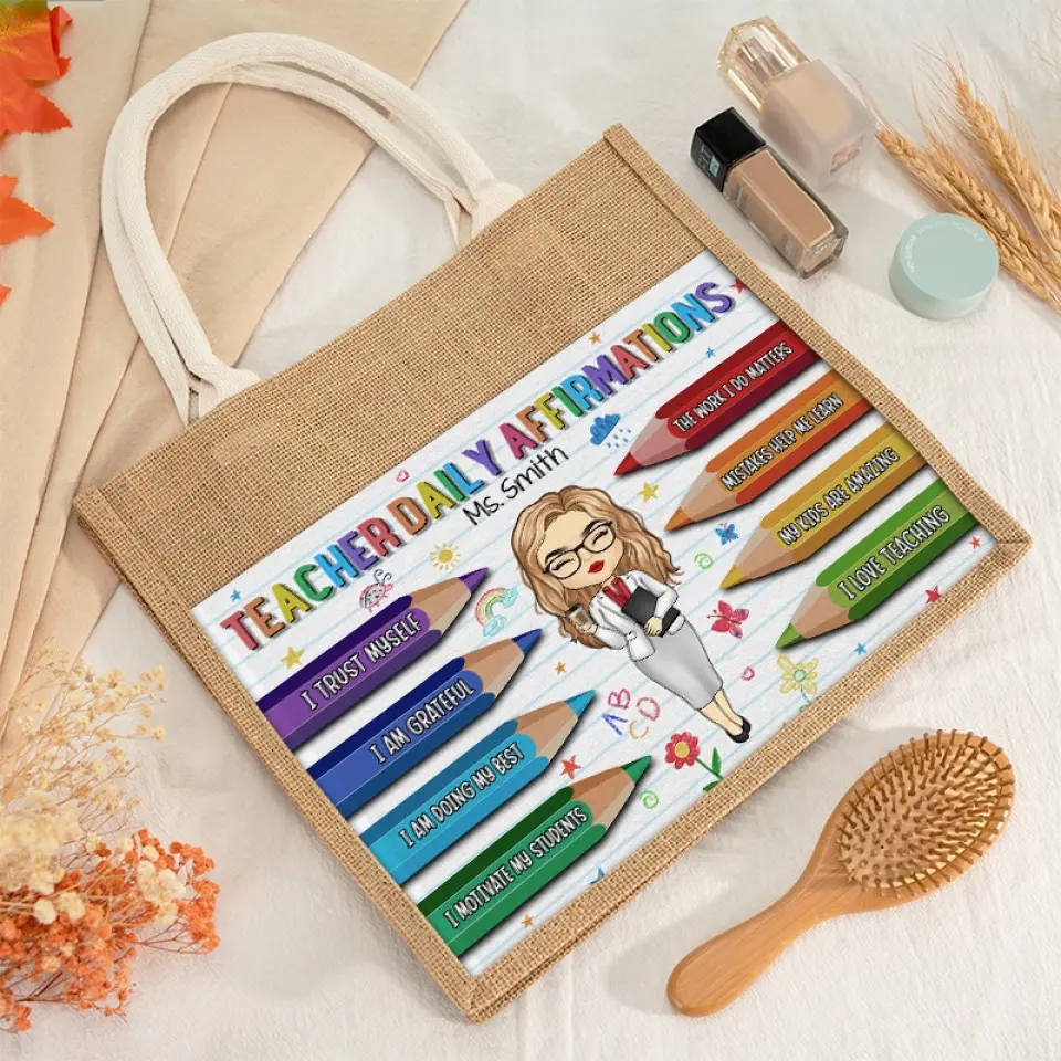 Teacher Daily Affirmations - Teacher Personalized Custom Tote Gift Bags, Jute Tote Bags, Beach Bags - Gift For Teacher - Image 4