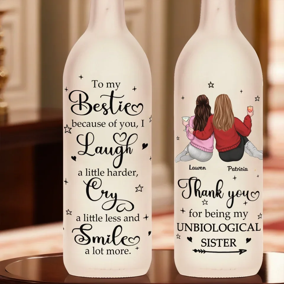 Thank You For Being My Unbiological Sister - Bestie Personalized Custom Bottle Lamp - Gift For Best Friends, BFF, Sisters - Image 4