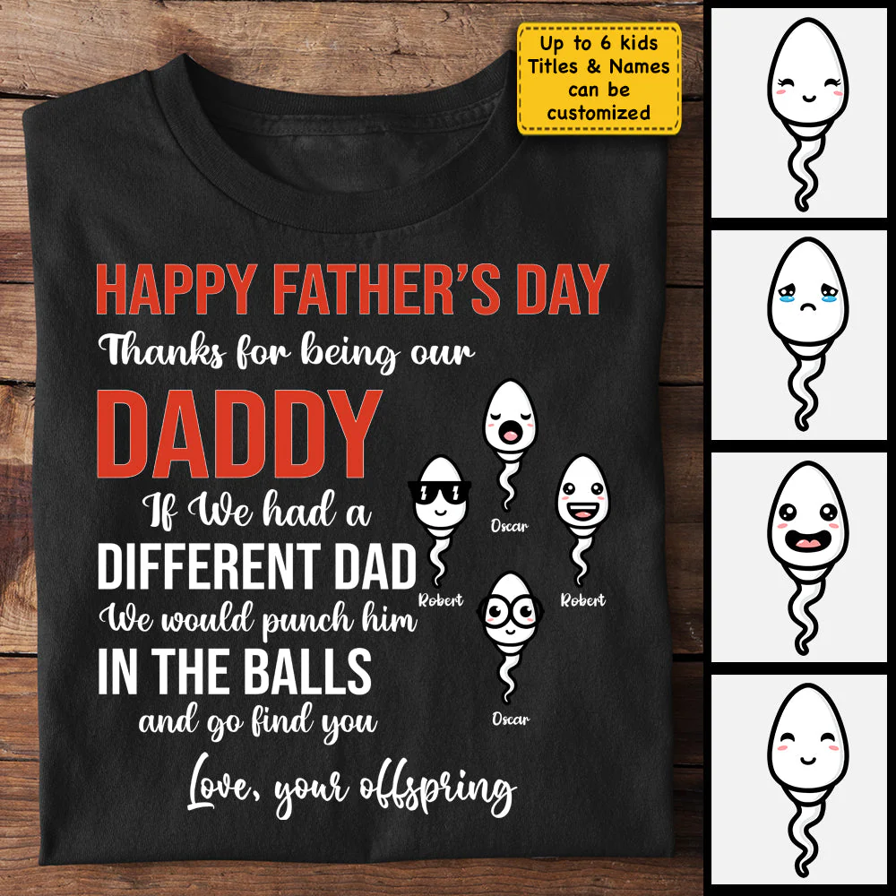 Thanks For Being Our Daddy - Personalized Unisex T-Shirt, Hoodie - Gift For Dad, Gift For Father's Day - Image 3