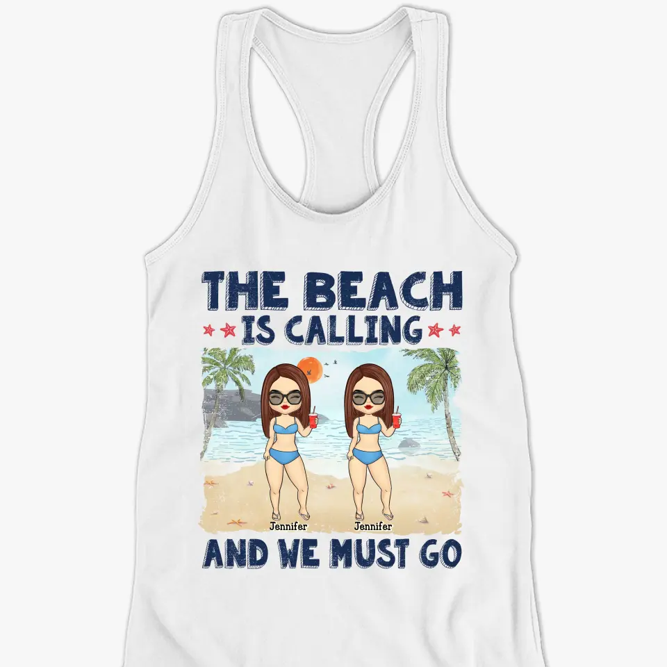 The Beach Is Calling - Bestie Personalized Custom Racer Back Tank Top - Gift For Best Friends, BFF, Sisters - Image 2