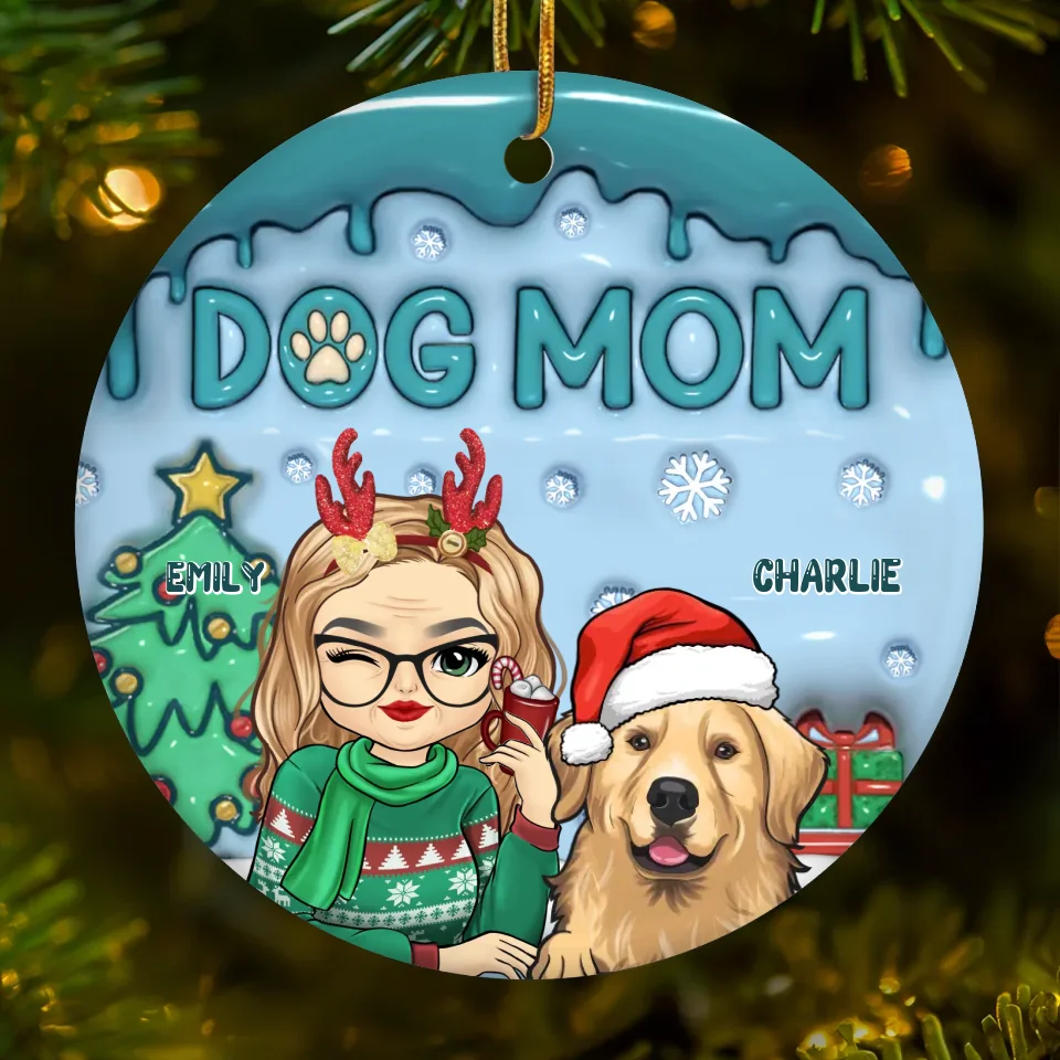 The Best Dog Mum Ever - Dog & Cat Personalized Custom 3D Inflated Effect Printed Ornament - Ceramic Round Shaped - Christmas Gift For Pet Owners, Pet Lovers - Image 2