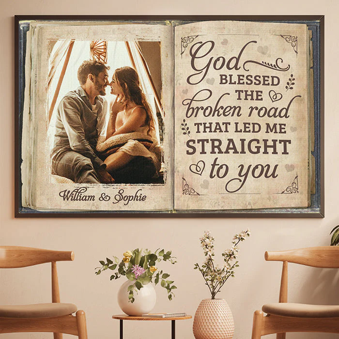 The Broken Road That Led Me Straight To You - Upload Image, Gift For Couples - Personalized Horizontal Poster - Image 2