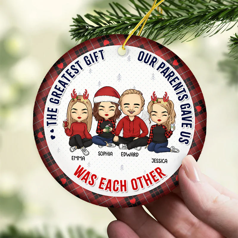 The Greatest Gift Our Parents Gave Us - Family Personalized Custom Ornament - Ceramic Round Shaped - Christmas Gift For Family Members - Image 4