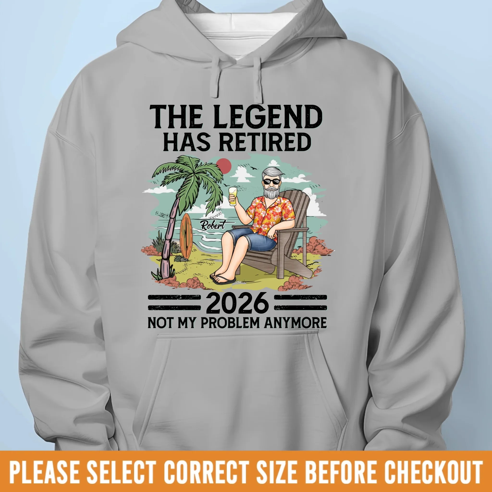Custom Unisex T-shirt, Hoodie - Personalized Retirement Gifts For Women, Men - The Legend Has Retired, Not My Problem Anymore - Image 11