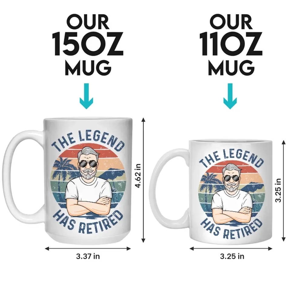 The Legend Has Retired - Personalized Custom Mug - Appreciation, Retirement Gift For Coworkers, Work Friends, Colleagues - Image 5
