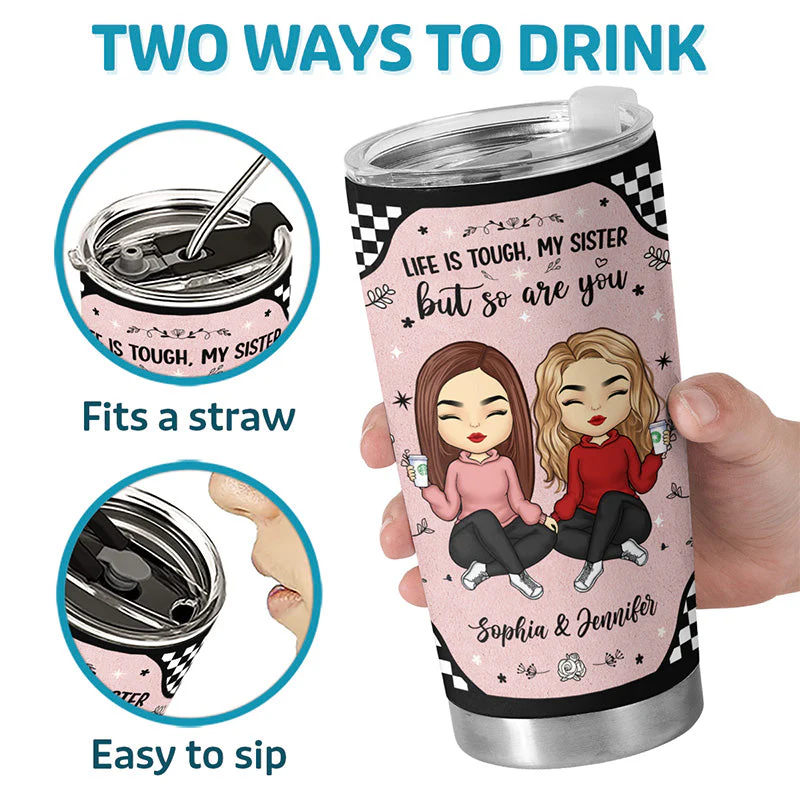 The One Who Needs You Till The End - Bestie Personalized Custom Tumbler - Gift For Best Friends, BFF, Sisters - Image 3