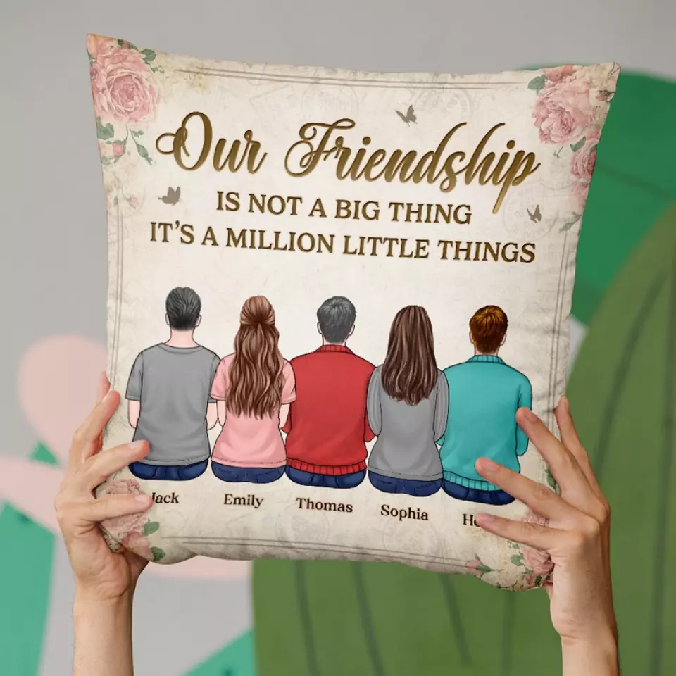 The Only Way To Have A Friend Is To Be One - Bestie Personalized Custom Pillow - Christmas Gift For Best Friends, BFF, Sisters - Image 4