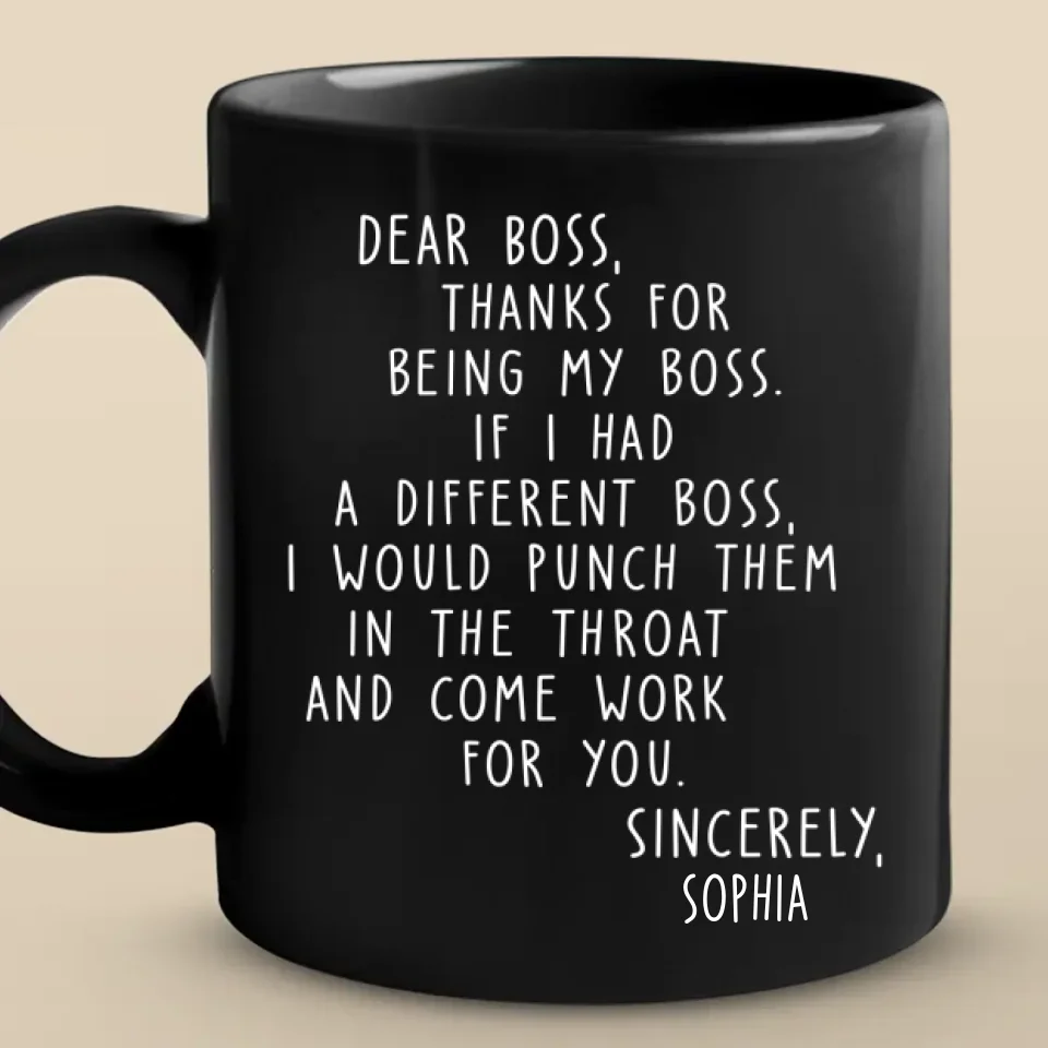 There Is Only One Boss- Coworker Personalized Custom Black Mug - Christmas Gift For Coworkers, Work Friends, Colleagues - Image 2