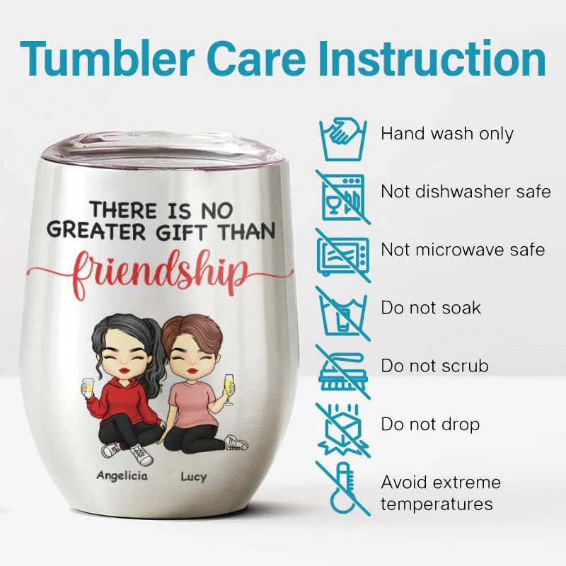There's No Greater Gift Than Friendship - Bestie Personalized Custom Wine Tumbler - Gift For Best Friends, BFF, Sisters - Image 3