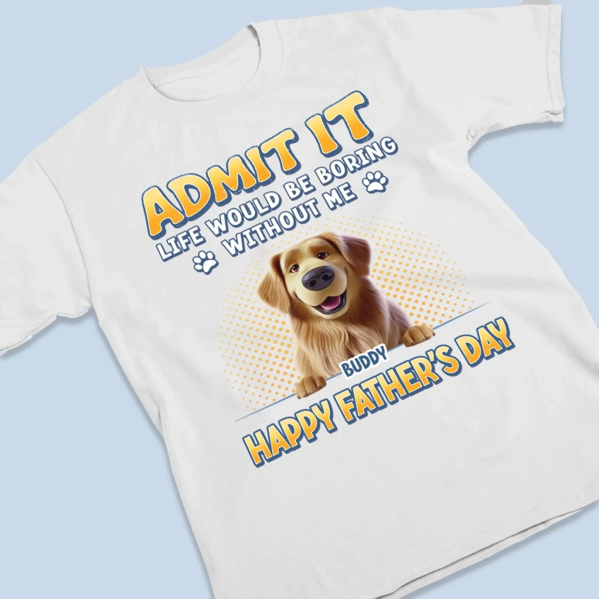 They Call It Waste, I Call It Bonding Time - Dog Personalized Custom Unisex T-shirt, Premium T-shirt, Hoodie - Father's Day, Gift For Dad, Pet Owners, Pet Lovers - Image 3