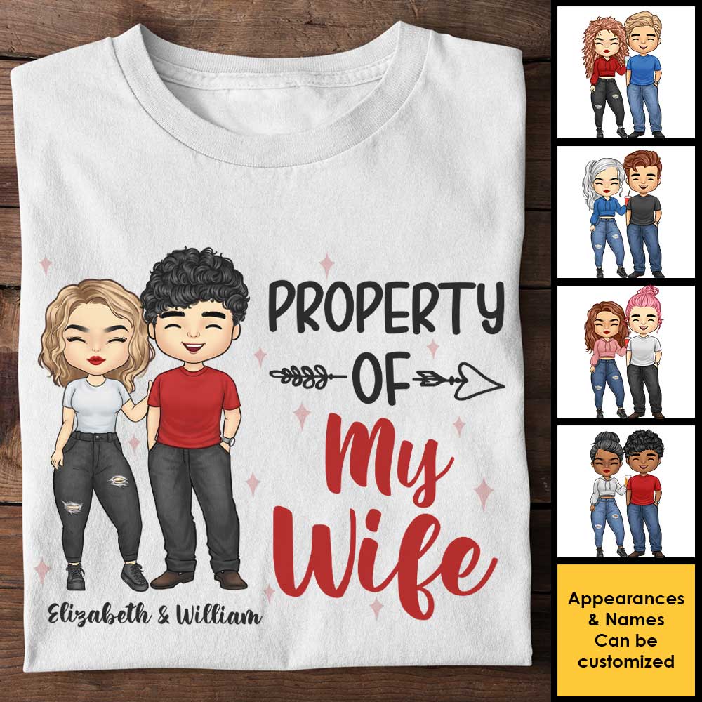 This Is Property Of My Wife - Gift For Couples, Husband Wife, Personalized Unisex T-shirt, Hoodie - Image 3