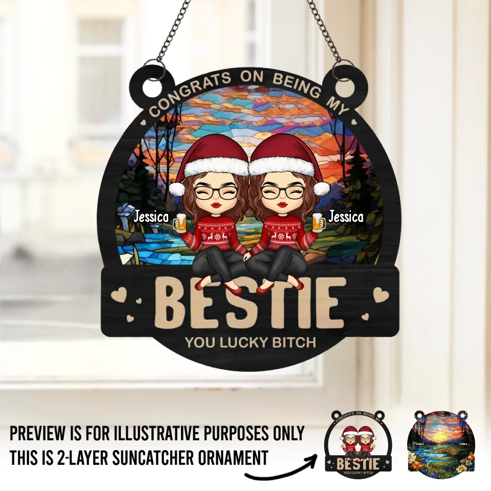 To Friendship Every Burden's Light - Bestie Personalized Window Hanging Suncatcher - Christmas Gift For Best Friends, BFF, Sisters - Image 2