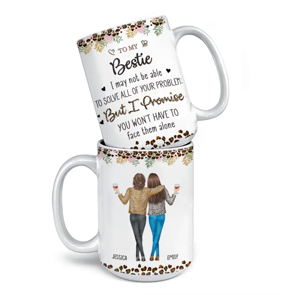 To My Bestie I Love You - Bestie Personalized Custom Mug - Gift For Best Friends, BFF, Sisters - Image 4