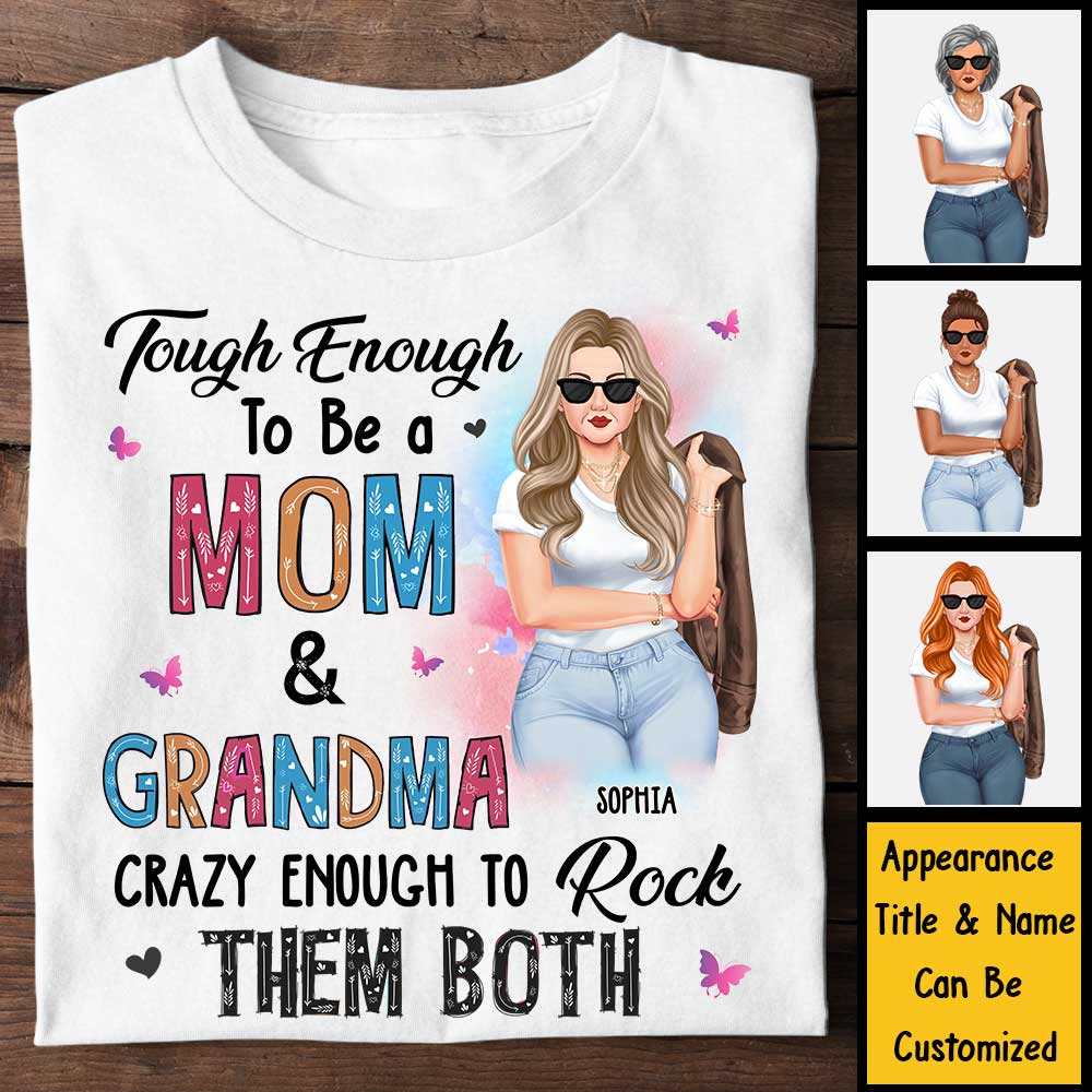 Tough Enough To Be A Mom & Grandma - Gift For Mom, Grandma - Personalized Unisex T-shirt, Hoodie - Image 3