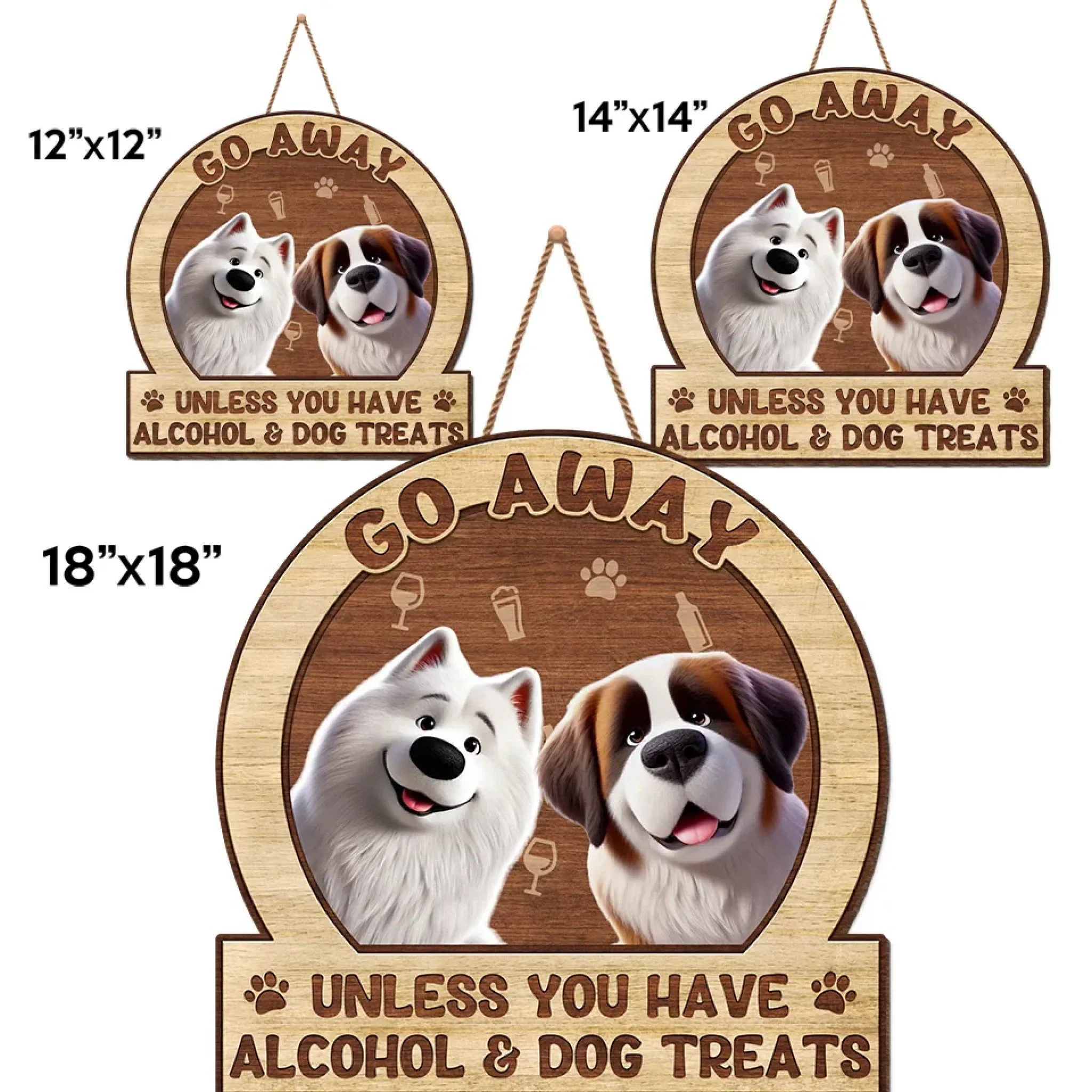 Unless You Have Alcohol And Dog Treats - Dog Personalized Custom Home Decor Wood Sign - House Warming Gift For Pet Owners, Pet Lovers - Image 5