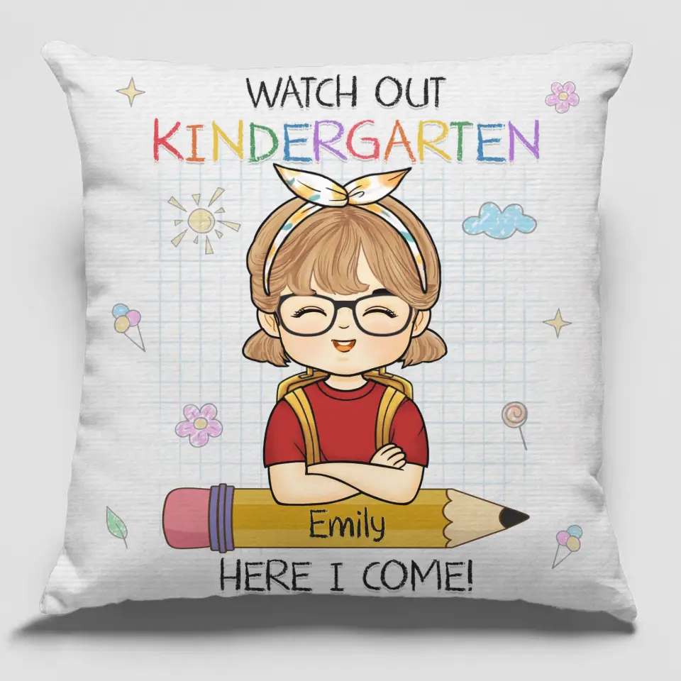 Watch Out Kindergarten, Here I Come - Personalized Custom Kid Pillow - Gift For Kid, Back To School Gift - Image 2