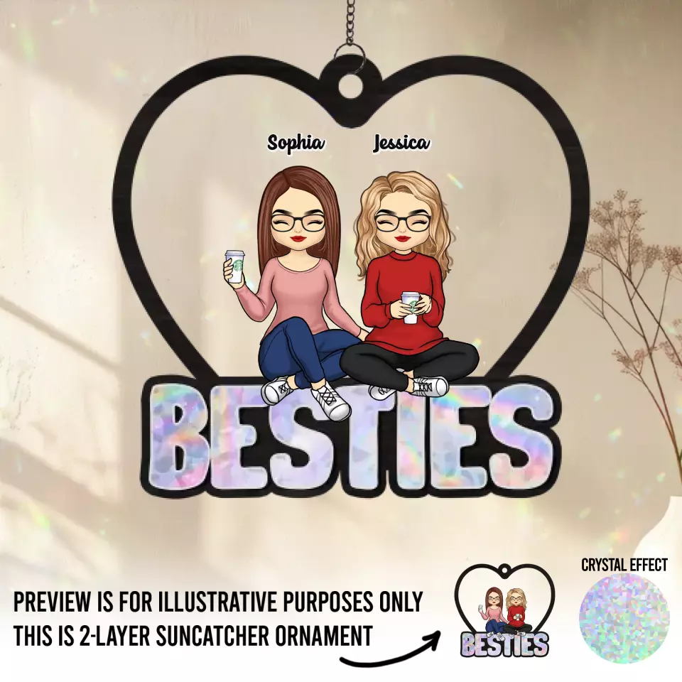 We Are Besties Forever - Bestie Personalized Window Hanging Suncatcher - Gift For Best Friends, BFF, Sisters - Image 2