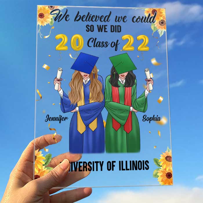 We Believed We Could So We Did - Personalized Acrylic Plaque - Image 3
