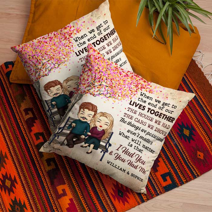 We Had Each Other - Gift For Couples, Personalized Pillow (Insert Included) - Image 3
