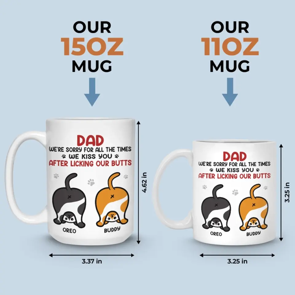 We Kiss You, We Love You - Cat Personalized Custom Mug - Father's Day, Gift For Pet Owners, Pet Lovers - Image 5