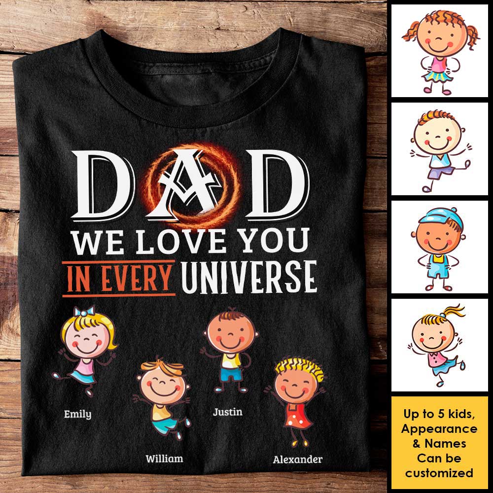 We Love You Endlessly - Personalized Unisex T-Shirt, Hoodie - Gift For Dad - Image 4