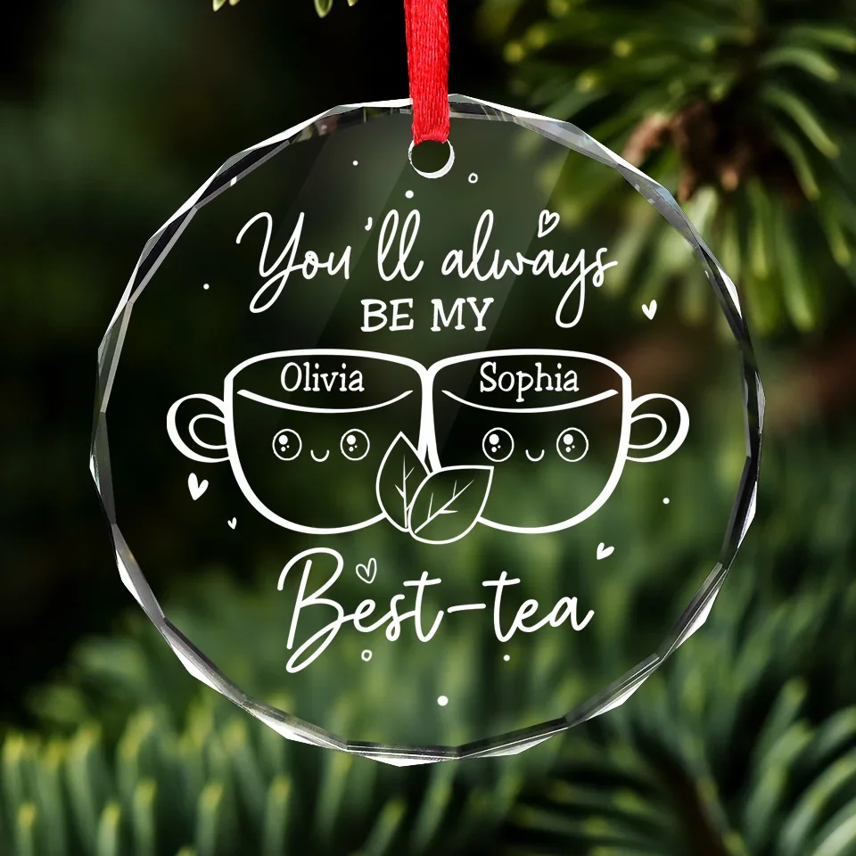 We Make The Perfect Blend, My Best-Tea - Bestie Personalized Custom Circle Glass Ornament - Christmas Gift For Best Friends, BFF, Sisters - Image 3