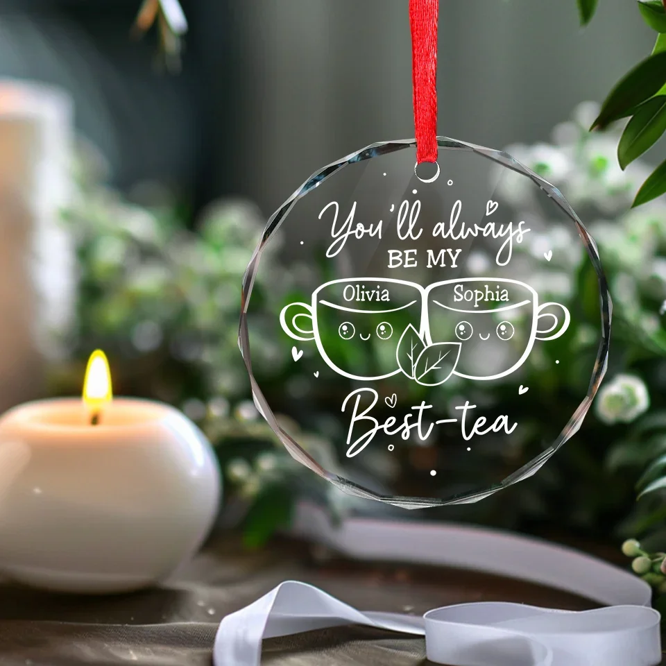 We Make The Perfect Blend, My Best-Tea - Bestie Personalized Custom Circle Glass Ornament - Christmas Gift For Best Friends, BFF, Sisters - Image 5