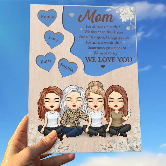 We Need To Say We Love You - Gift For Mom - Personalized Acrylic Plaque - Image 2